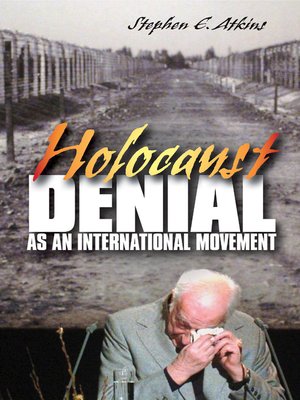 cover image of Holocaust Denial as an International Movement
